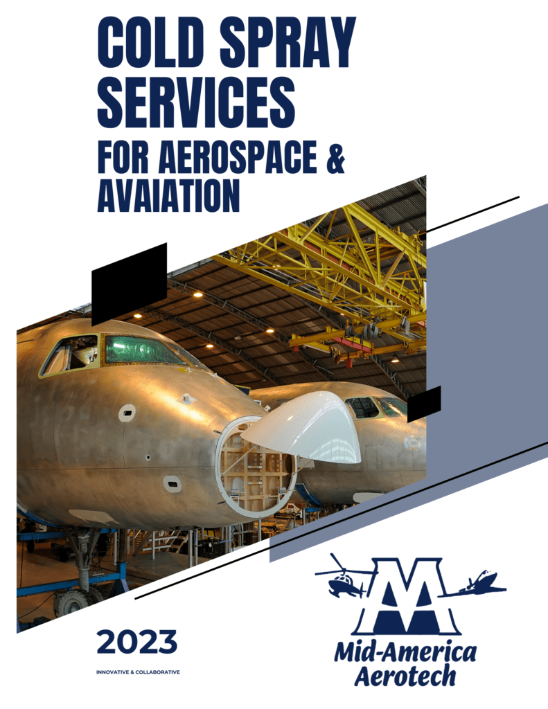 Mid-America Aerotech Cold Spray Services for aerospace and aviation